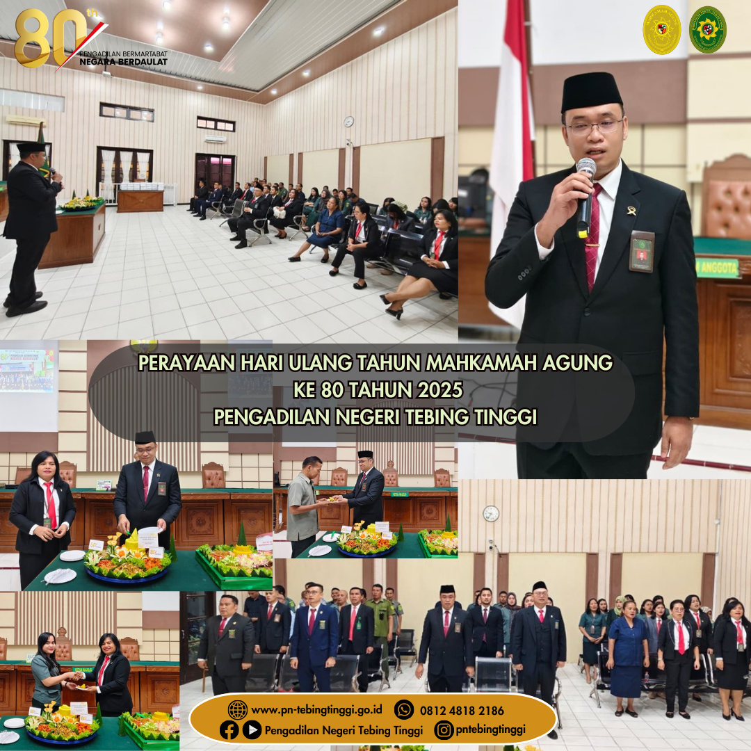 Perayaan Hari Ulang Tahun Mahkamah Agung RI ke-80 di Pengadilan Negeri Tebing Tinggi