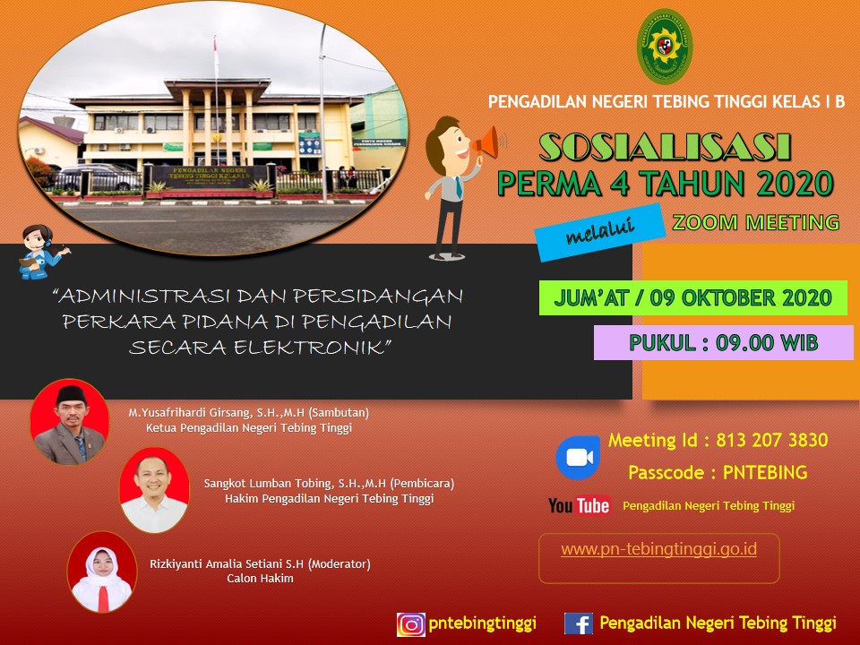 Undangan Sosialisasi Peraturan Mahkamah Agung RI No.4 Tahun 2020 Tentang Administrasi dan Persidangan Perkara Pidana di Pengadilan Secara Elektronik