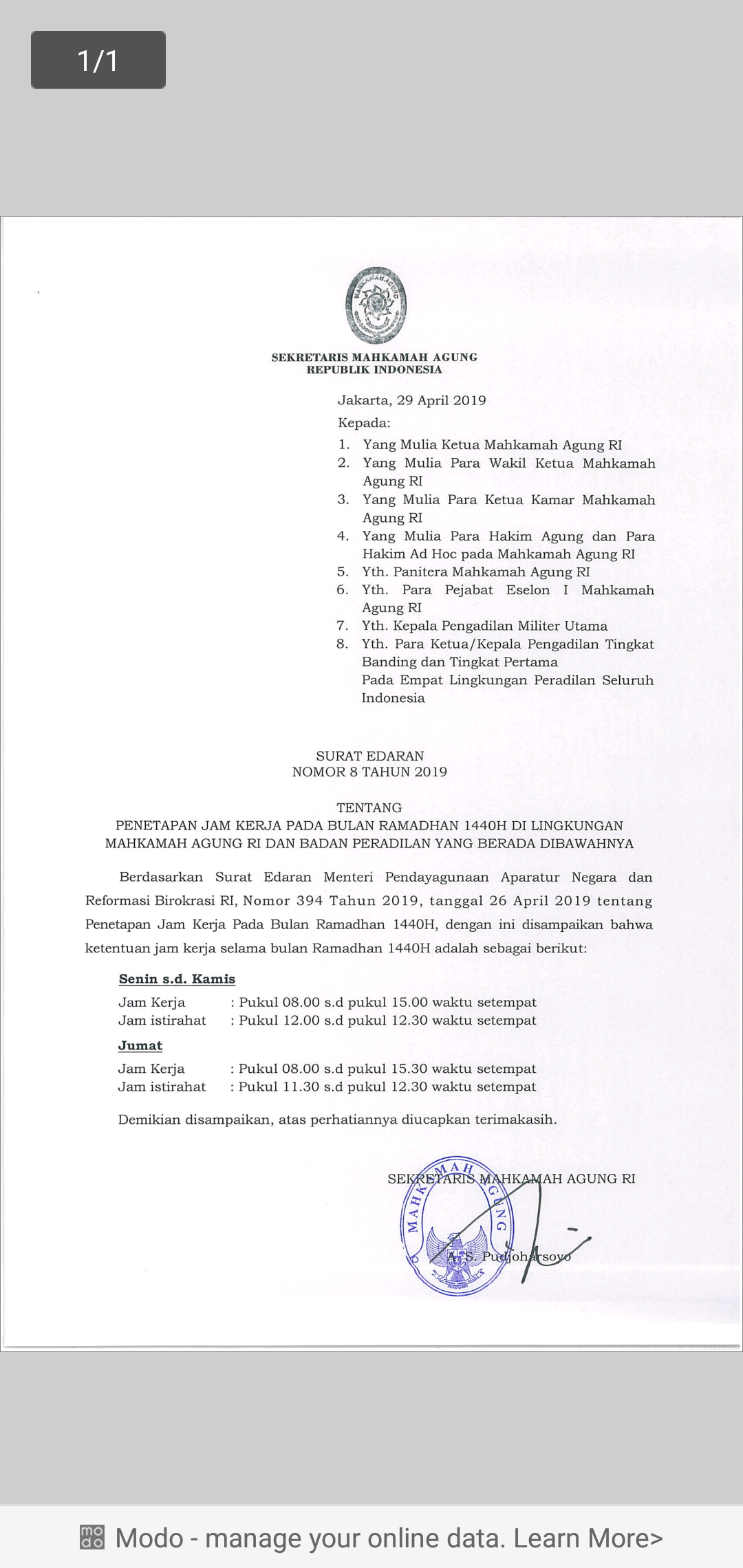 SURAT EDARAN SEKRETARIS MAHKAMAH AGUNG RI NOMOR : 8 TAHUN 2019. TENTANG PENETAPAN JAM KERJA PADA BULAN RAMADHAN 1440 H DI LUNGKUNGAN MAHHKAMAH AGUNG RI DAN BADAN PERADILAN DI BAWAHNYA.